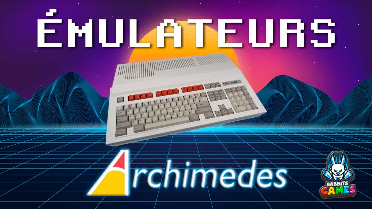 Les émulateurs Acorn Archimedes : une porte ouverte sur le rétrogaming, émulateurs Acorn Archimedes, rétrogaming, jeux classiques, Arculator, ArcEm