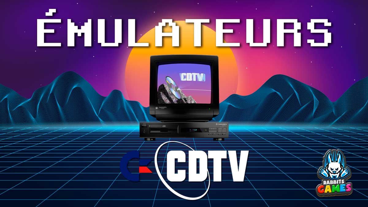 Émulateurs Amiga CDTV : Revivez le Charme du Rétrogaming, émulateurs Amiga CDTV, jeux classiques, rétrogaming, configuration émulateur, expérience nostalgique