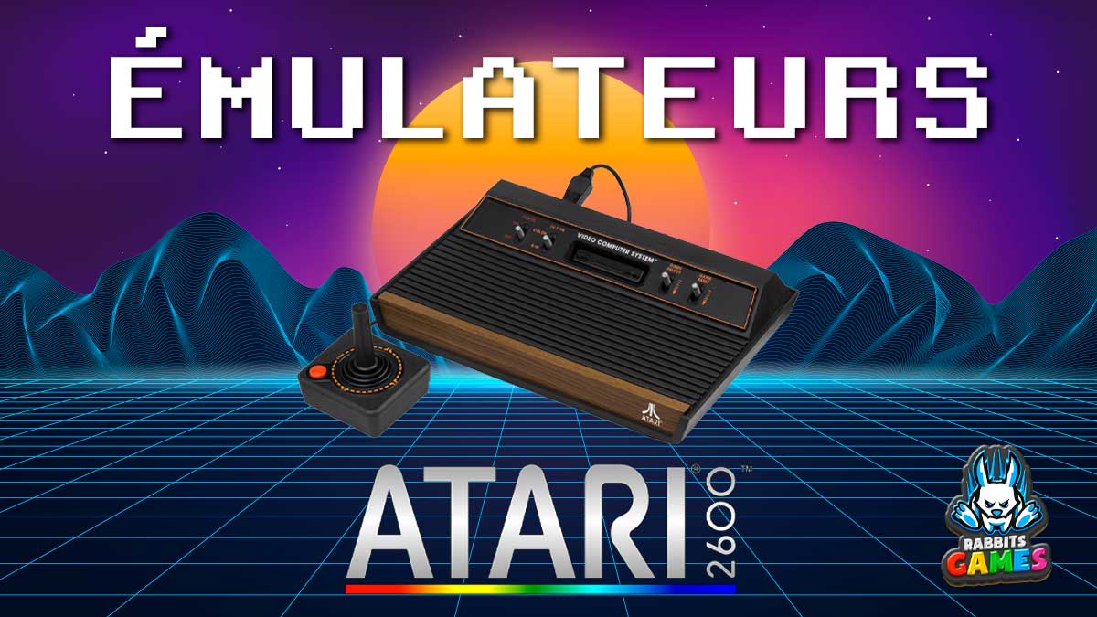 Émulateurs Atari 2600 : Plongez dans l'Âge d'Or du Rétrogaming, émulateurs Atari 2600, jeux rétro, expérience de jeu classique, Atari 2600 nostalgie, plateformes d'émulation