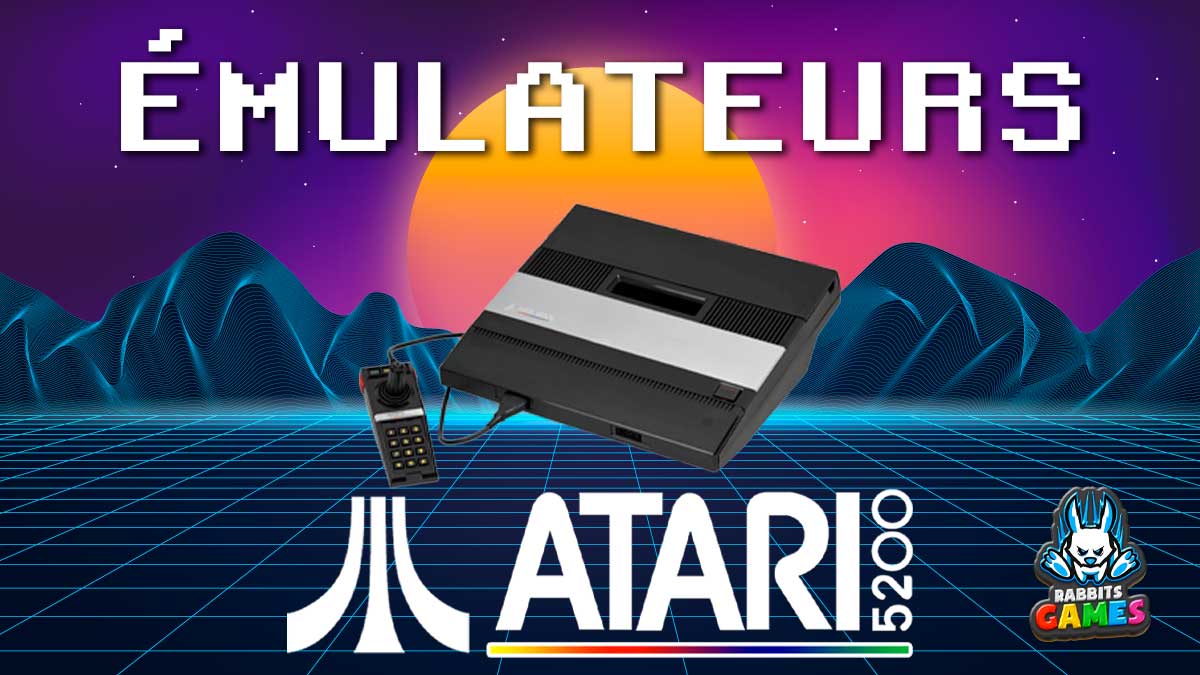 Émulateurs Atari 5200 : Revivez la Magie du Rétrogaming, émulateurs Atari 5200, jeux Atari 5200, rétrogaming Atari, Atari 5200 compatibilité, expérience Atari 5200