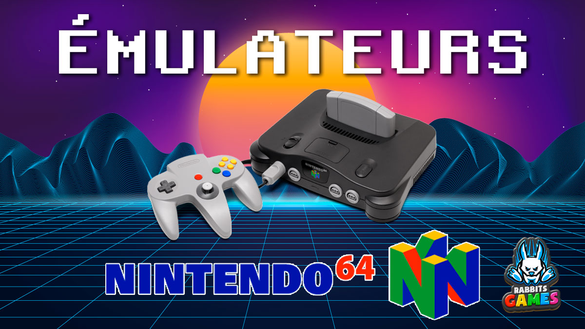 Émulateurs Nintendo 64: Revivez les Classiques!, émulateurs Nintendo 64, performance émulateur, jeux N64, graphiques améliorés, multijoueur N64