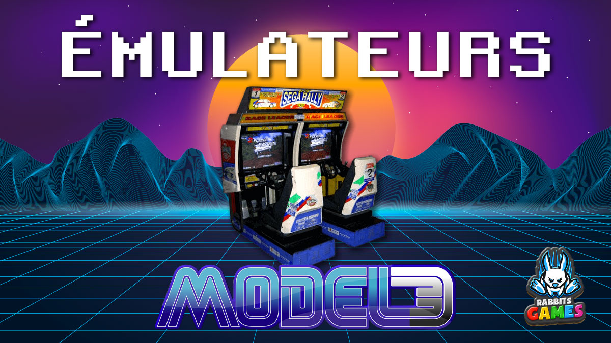 Émulateurs Sega Model 3 : Revivez l'Arcade!, émulateurs Sega Model 3, jeux d'arcade, optimisation PC, Supermodel, Nebula Model 3